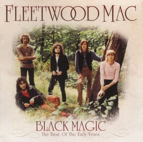 Fleetwood Mac 的 Black Magic: The Best of the Early Years 专辑封面