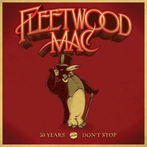 50 Years – Don’t Stop by Fleetwood Mac album cover art