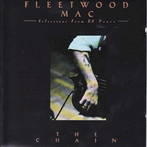 Selections From 25 Years: The Chain by Fleetwood Mac album cover art