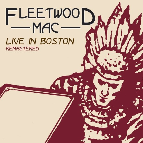 Cover-Artwork für das Album Live in Boston, Volume One von Fleetwood Mac