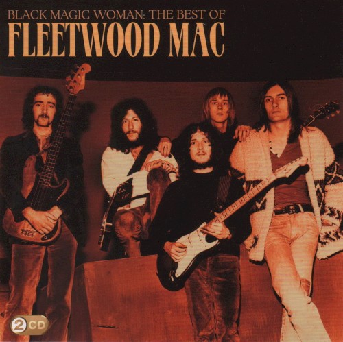 Pochette de Black Magic Woman: The Best of Fleetwood Mac par Fleetwood Mac (album)