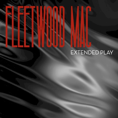 Portada del EP Extended Play de Fleetwood Mac