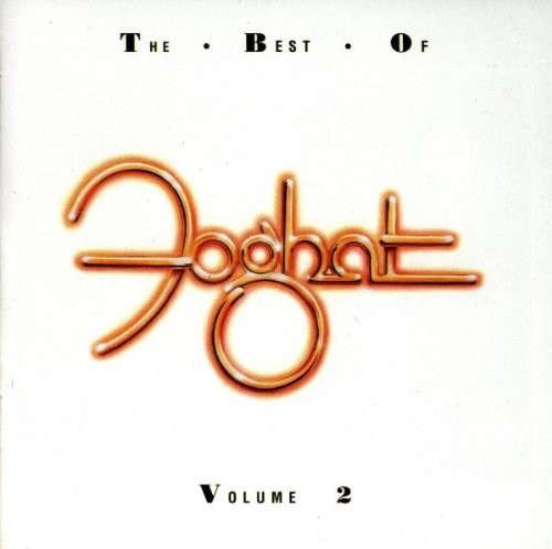 Cover-Artwork für das Album The Best of Foghat: Volume 2 von Foghat