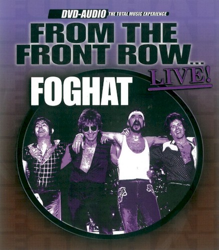 Foghat 的 From the Front Row... Live! 專輯 封面