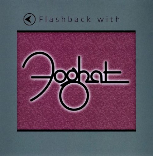 Cover-Artwork für das Album Flashback with Foghat von Foghat