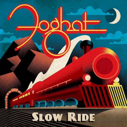 Slow Ride by Foghat album cover art