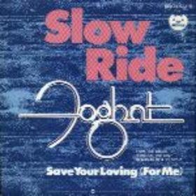 Slow Ride by Foghat single cover art