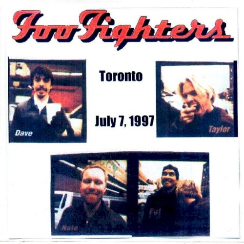 Foo Fighters 的 1997-07-07: The Warehouse, Toronto, Canada 專輯 封面