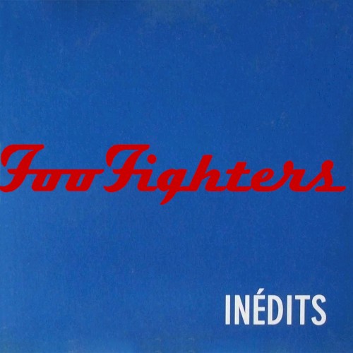 Inédits by Foo Fighters single cover art