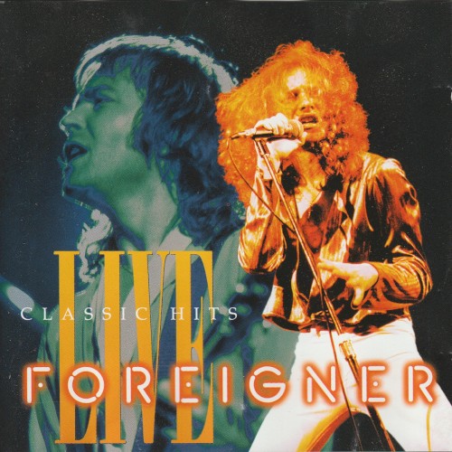 Foreigner 的 Classic Hits Live 專輯 封面