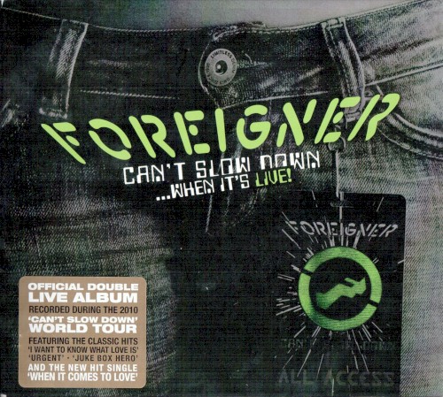 Pochette de Can’t Slow Down… When It’s Live! par Foreigner (album)