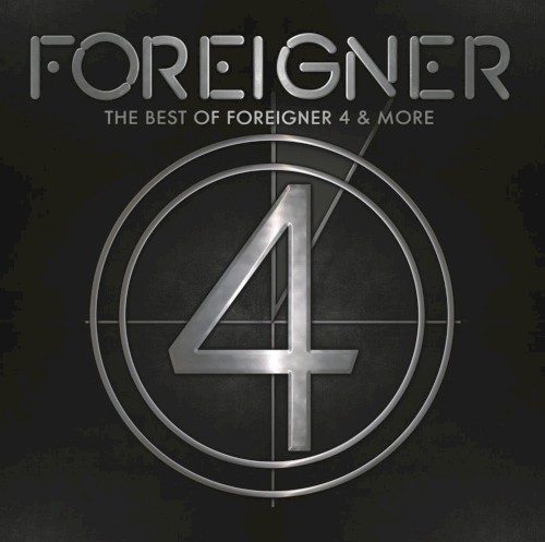 Pochette de The Best of Foreigner 4 & More par Foreigner (album)