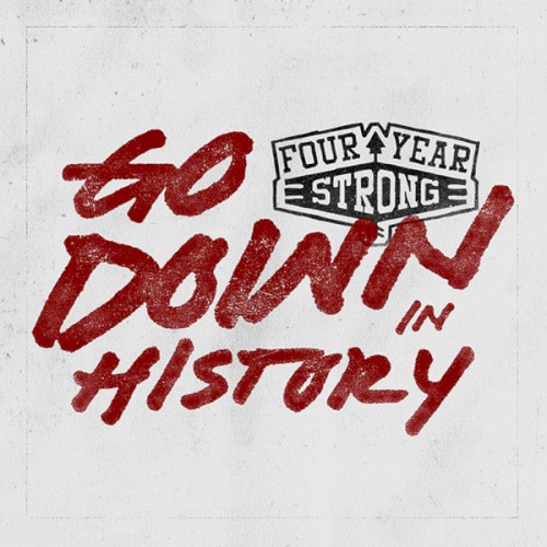 Four Year Strong 的 Go Down in History EP封面