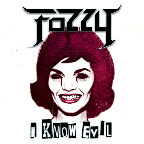 Portada del sencillo I Know Evil de Fozzy