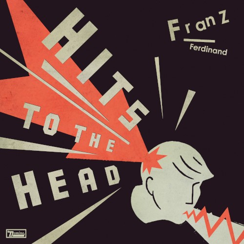 Cover-Artwork für das Album Hits to the Head von Franz Ferdinand