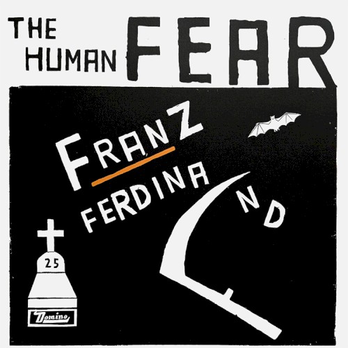 Cover-Artwork für das Album The Human Fear Demos von Franz Ferdinand