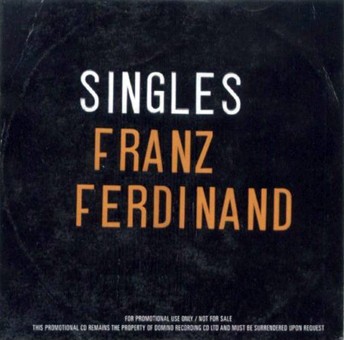 Franz Ferdinand 的 Singles 专辑封面
