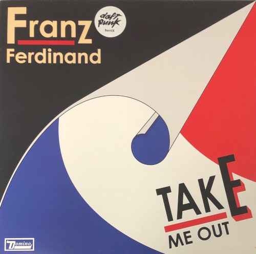 Portada del sencillo Take Me Out (remixes) de Franz Ferdinand
