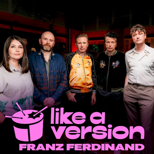 Cover-Artwork für die Single U Should Not Be Doing That (Triple J Like a Version) von Franz Ferdinand