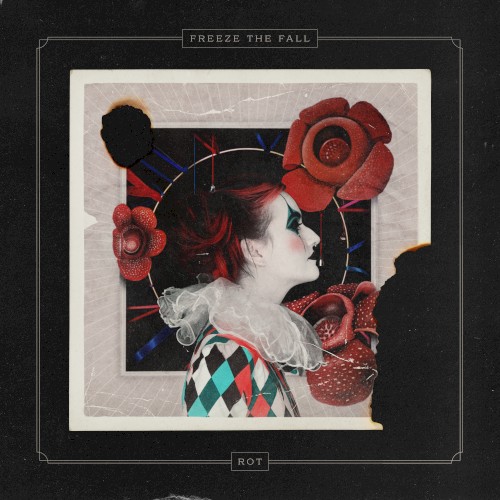 Rot by Freeze The Fall single cover art