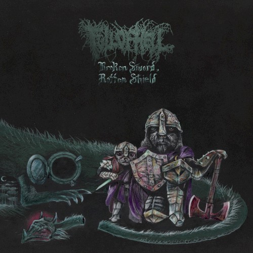 full-of-hell_broken-sword-rotten-shield_ep