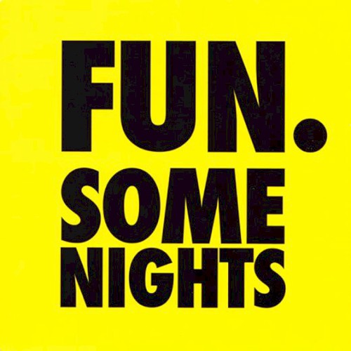 fun. 的 Some Nights / At Least I’m Not as Sad (as I Used to Be) 單曲 封面