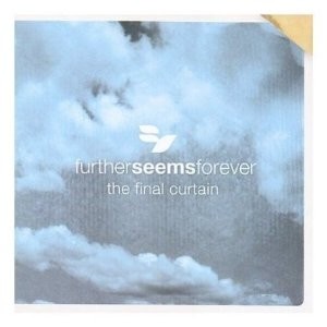 Cover-Artwork für das Album The Final Curtain von Further Seems Forever