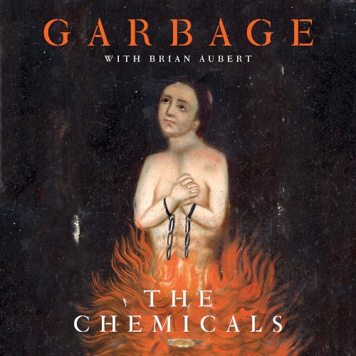 The Chemicals by Garbage single cover art