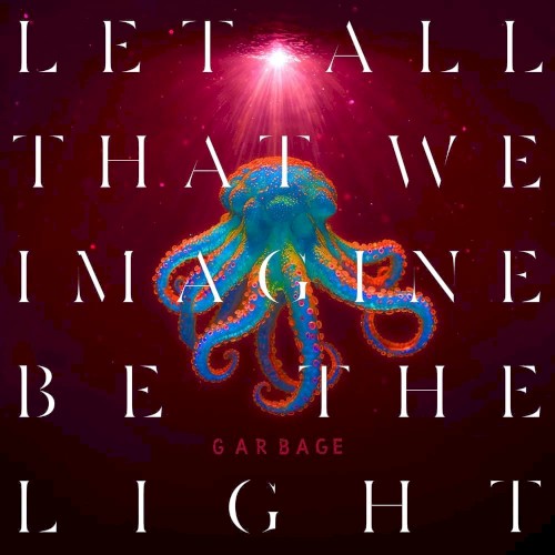 Portada del sencillo There’s No Future in Optimism de Garbage