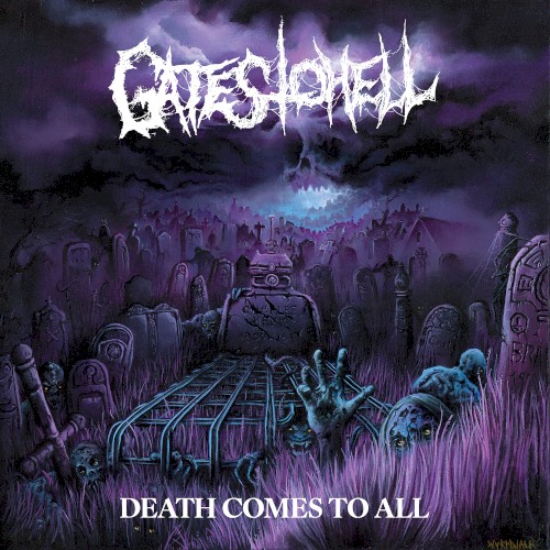 Death Comes To All by Gates to Hell album cover art