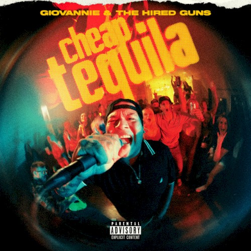Portada del sencillo Cheap Tequila de Giovannie and The Hired Guns