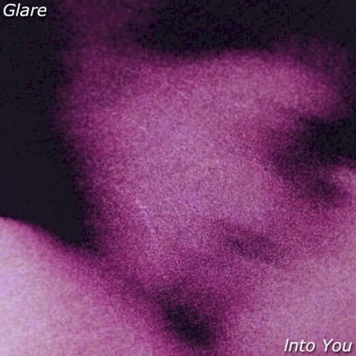 Into You by Glare single cover art