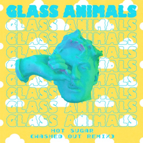 Hot Sugar (Washed Out remix) by Glass Animals single cover art