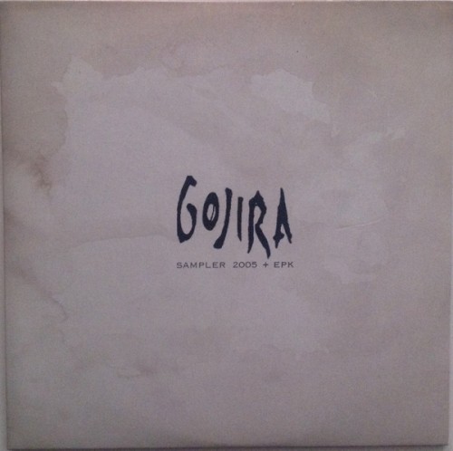 Portada del EP Sampler 2005 + EPK de Gojira
