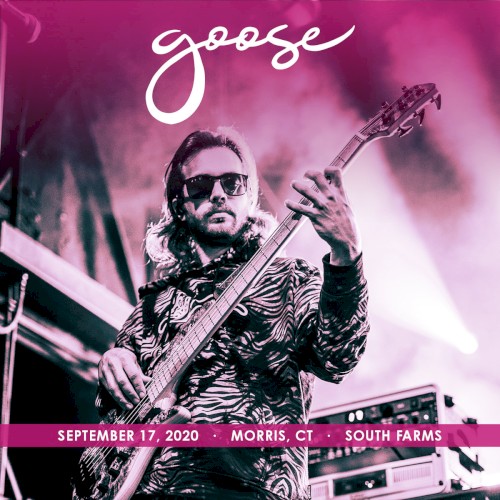 2020-09-17: South Farms, Morris, CT, USA by Goose album cover art