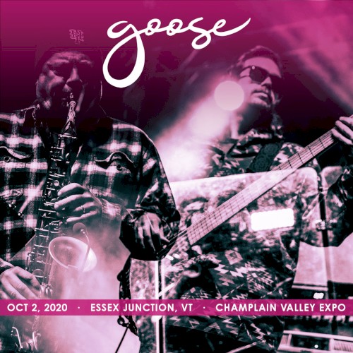Goose 的 2020-10-02: Champlain Valley Exposition, Essex Junction, VT, USA 專輯 封面