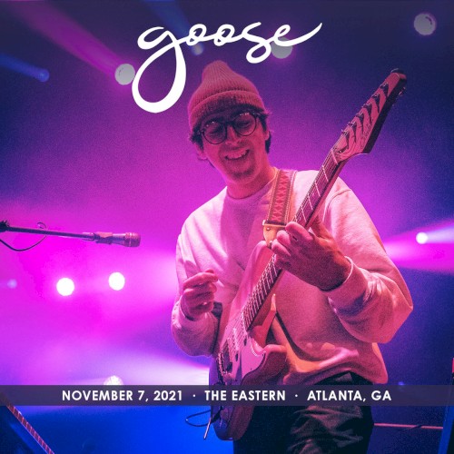 2021-11-07: The Eastern, Atlanta, GA, USA by Goose album cover art