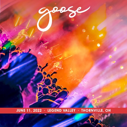 Portada del álbum 2022-06-11: Legend Valley, Thornville, OH, USA de Goose