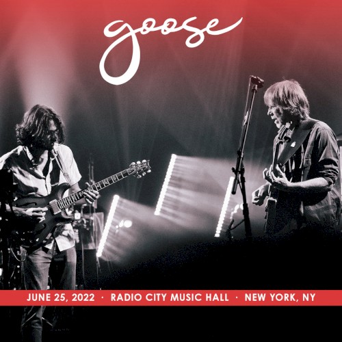Goose 的 2022-06-25: Radio City Music Hall, New York, NY, USA 專輯 封面