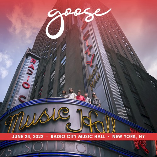 Pochette de 2022-06-24: Radio City Music Hall, New York, NY, USA par Goose (album)