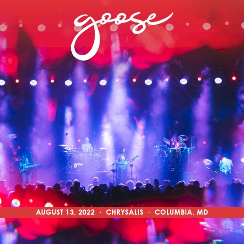 Pochette de 2022-08-13: Chrysalis, Columbia, MD, USA par Goose (album)