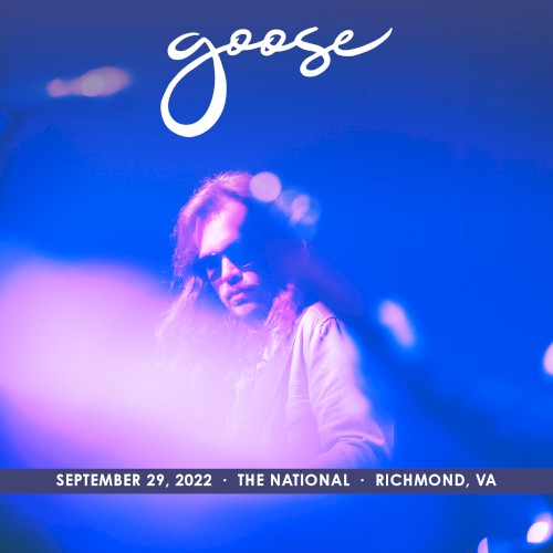 Cover-Artwork für das Album 2022-09-29: The National, Richmond, VA, USA von Goose