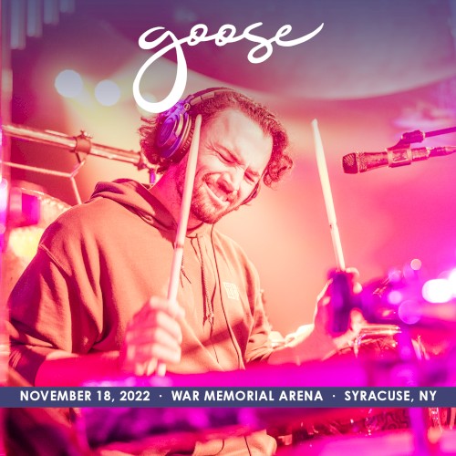 Pochette de 2022-11-18: War Memorial Arena, Syracuse, NY par Goose (album)