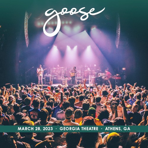 Pochette de 2023-03-28: Georgia Theatre, Athens, GA par Goose (album)