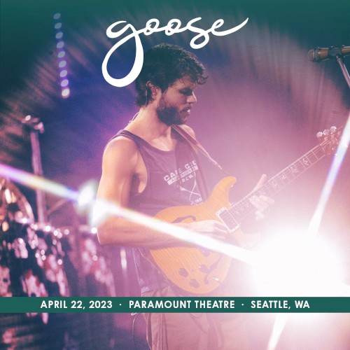 Portada del álbum 2023-04-22: Paramount Theatre, Seattle, WA de Goose