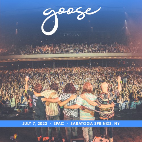 Pochette de 2023-07-07: Saratoga Performing Arts Center, Saratoga Springs, NY par Goose (album)