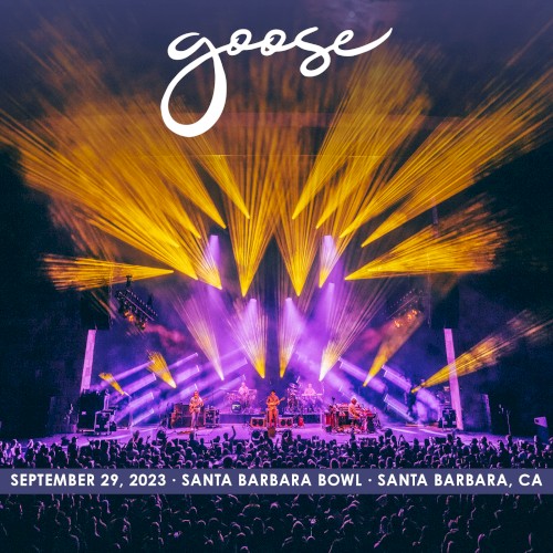 Pochette de 2023-09-29: Santa Barbara Bowl, Santa Barbara, CA par Goose (album)