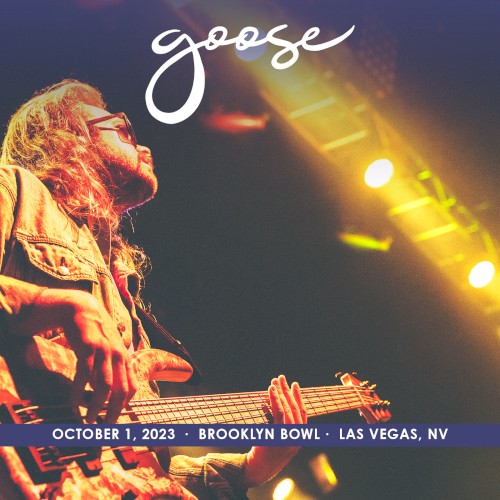 Goose 的 2023-10-01: Brooklyn Bowl, Las Vegas, NV 專輯 封面