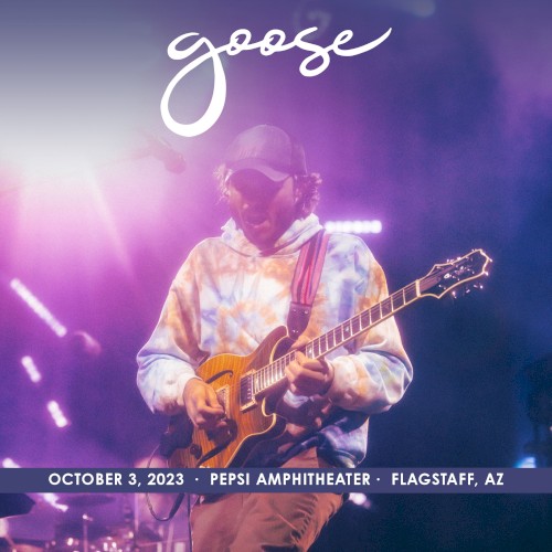 Portada del álbum 2023-10-03: Pepsi Amphitheater, Flagstaff, AZ de Goose