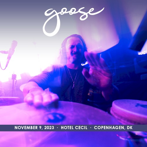 Pochette de 2023-11-09: Hotel Cecil, Copenhagen, Denmark par Goose (album)